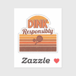 Dink Responsibly Pickleball Retro Aufkleber