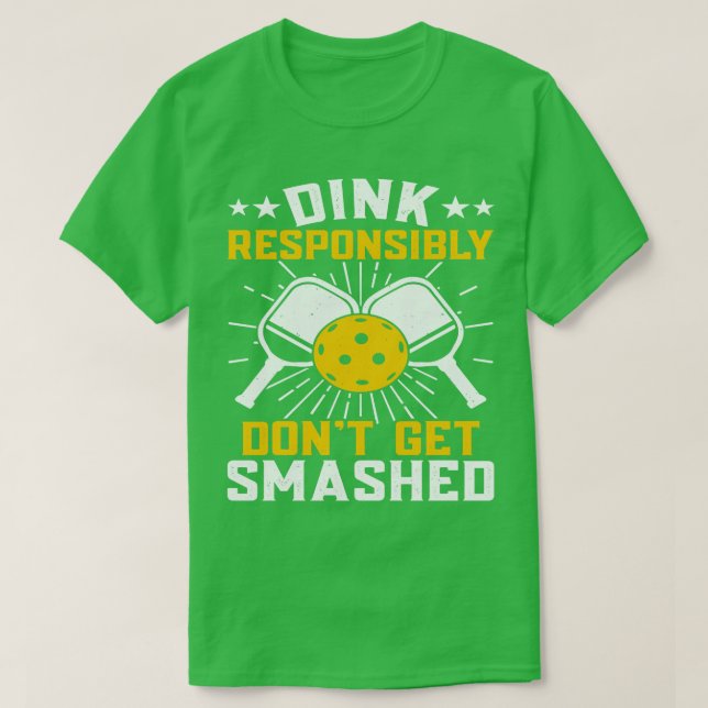 Dink verantwortungsbewusst nicht zerschlagen Funny T-Shirt (Design vorne)