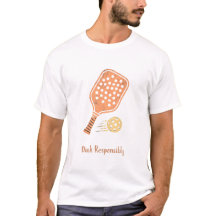 Dink Verantwortungsvoll Pickleball T-Shirt | Lusti