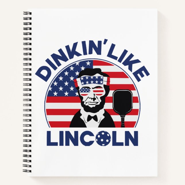 Dinkin Like Lincoln Notizbuch (Vorderseite)