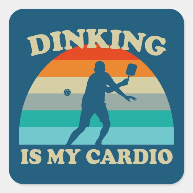 Dinking ist mein Cardio Pickleball Quadratischer Aufkleber (Vorderseite)