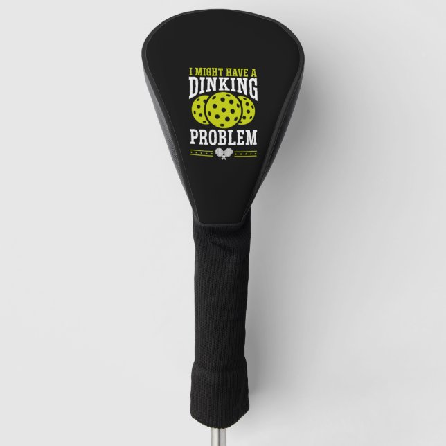 Dinking Problem Pickleball Golf Headcover (Vorderseite)