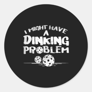 Dinking-Problem Pickleball lustiger Pickle Ball Mä Runder Aufkleber