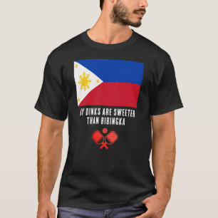 DINKS SÜßER ALS BIBINGKA Philippinen Pickleball T-Shirt