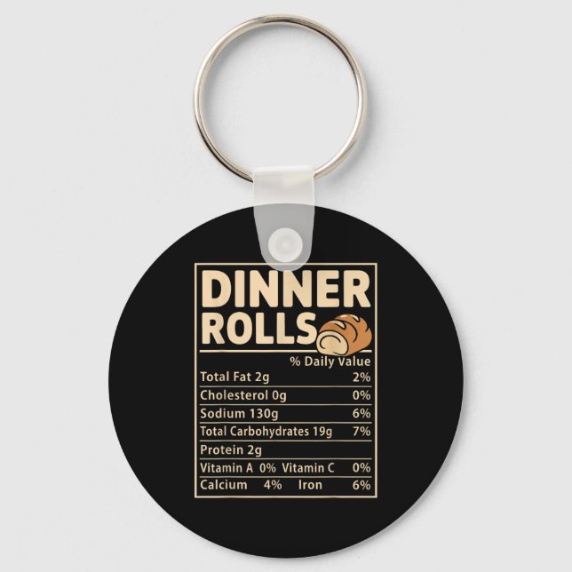 Dinner Rolls Nutrition Facts Funny Bread Food Desi Schlüsselanhänger (Vorderseite)