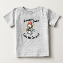 Dinner's Over. Time for Dessert