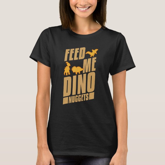 Dino Chicken Nugget Dinosaur Nugs Veggie T-Shirt (Vorderseite)