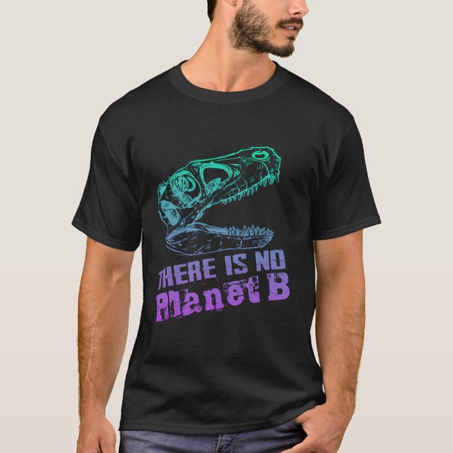 Dino es gibt keinen Planeten B - der Klimawandel i T-Shirt (Vorderseite)