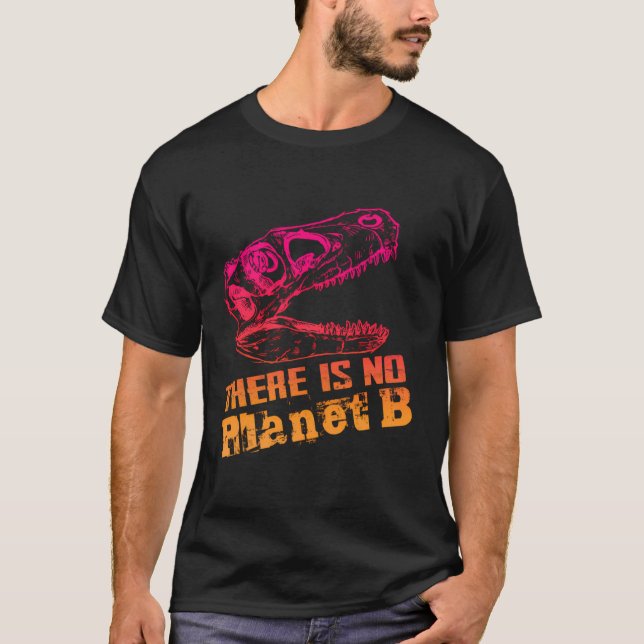 Dino es gibt keinen Planeten B - der Klimawandel i T-Shirt (Vorderseite)