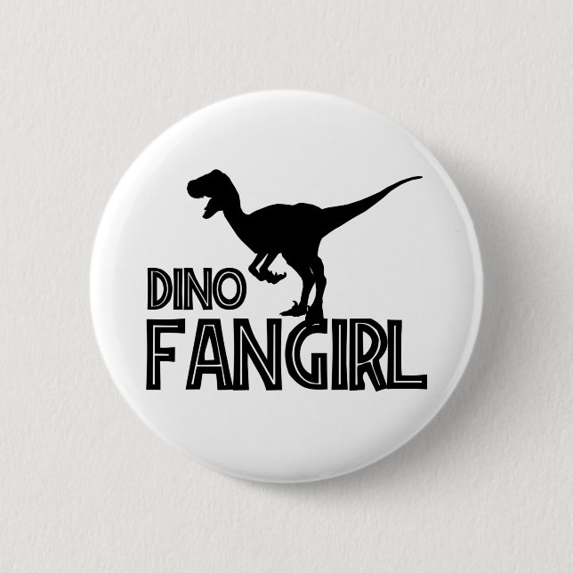 Dino Fangirl - Dinosaur Lover Button (Vorderseite)