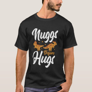 Dino-Nuggets Lustige Nuggets Bevor Umarmungen Hühn T-Shirt