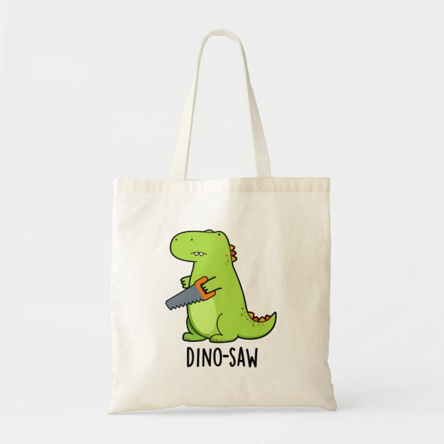 Dino-Säge Funny Dinosaur Tool Pun Tragetasche (Vorne)