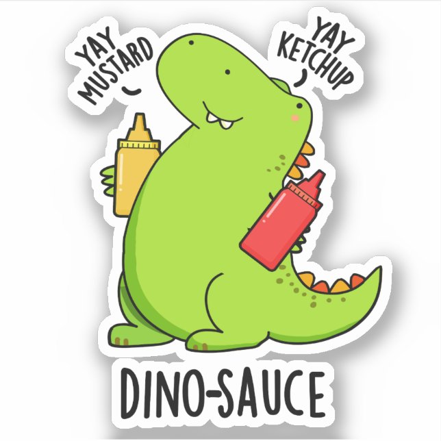 Dino-Sauce Funny Dinosaur Pun Aufkleber (Vorderseite)