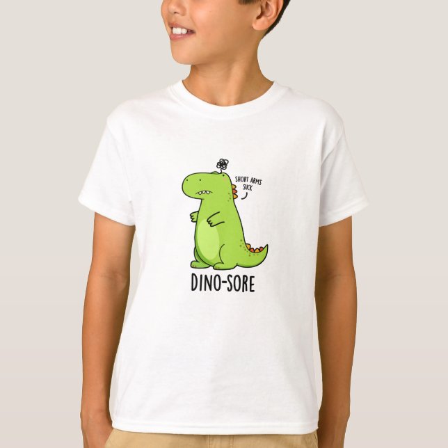 Dino-sore Funny Irritated Dinosaur Pun T-Shirt (Vorderseite)
