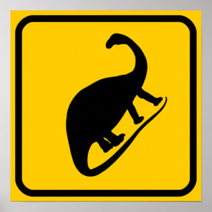 Dino Xing Sign Poster