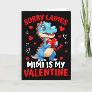 Dinosaur Entschuldigung Ladys Mimi ist mein Valent Karte