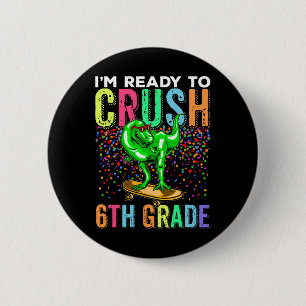 Dinosaur erster Schultag 6. Klasse Skateboardi Button