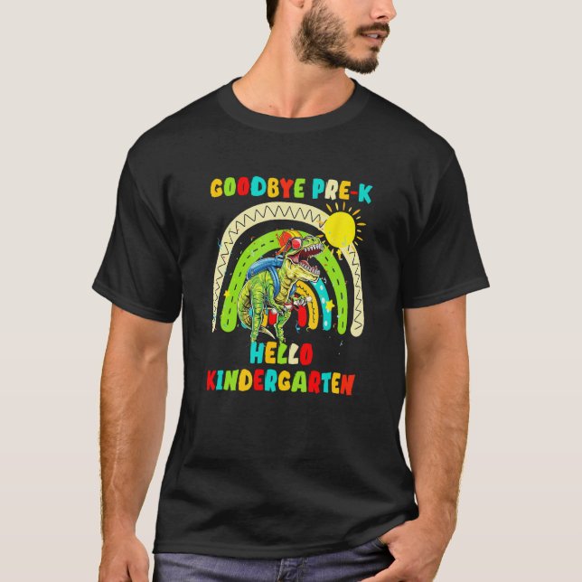 Dinosaur Goodbye Preschool Graduation Hello Kinder T-Shirt (Vorderseite)