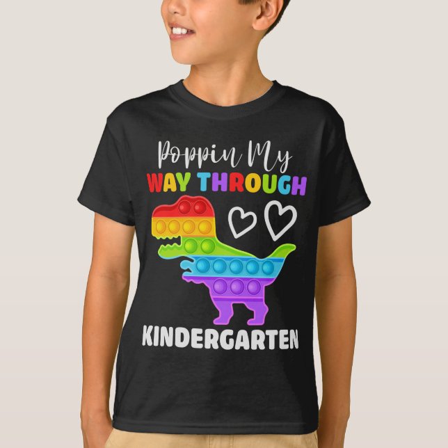 Dinosaur Poppin My Way Through Kindergarten T-Shirt (Vorderseite)