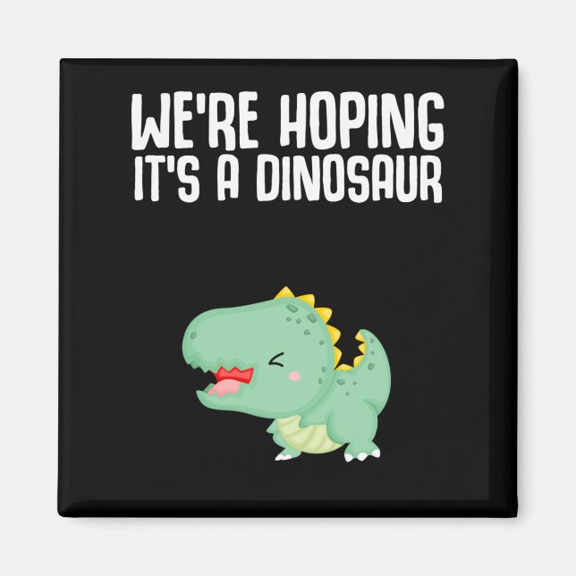 Dinosaur Pregnancy Ankündigung Dino Joke Magnet (Vorne)