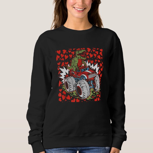 Dinosaur Riding Monster Truck Valentinstag T-Rex Sweatshirt (Vorderseite)