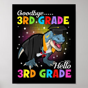 Dinosaur T Rex Goodbye 3. Klasse Hallo 4. Klasse G Poster