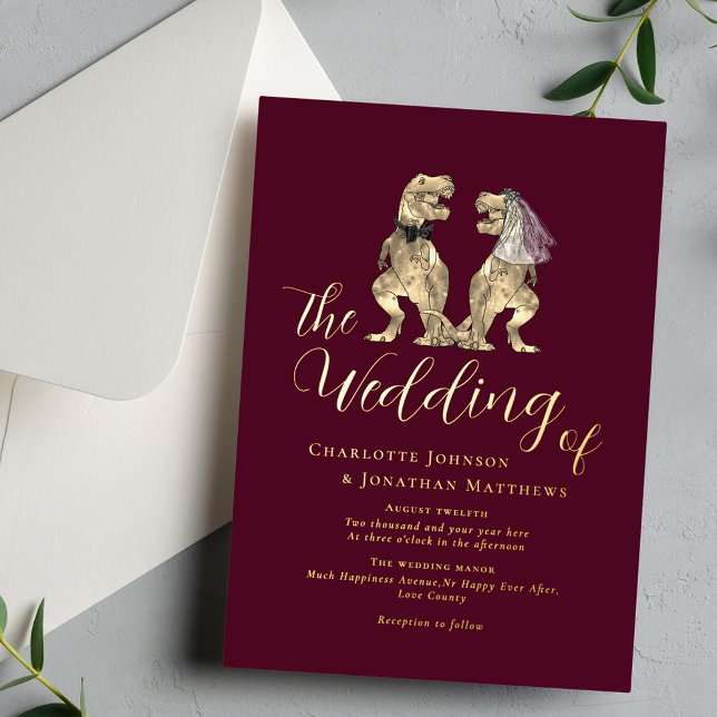 Dinosaur Theme Wedding Burgundy Gold Folieneinladung (Dinosaur theme wedding burgundy gold foil invitation Elegant modern calligraphy script T-Rex dino)