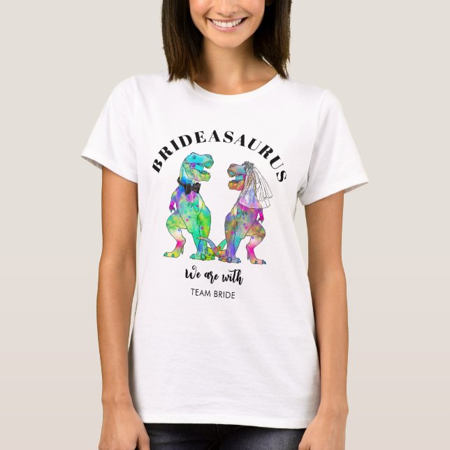 Dinosaur Wedding T Rex Brideasaurus T-Shirt (Vorderseite)
