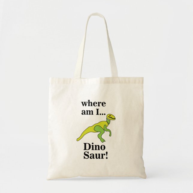 Dinosaur Wo bin ich Lustig  Tragetasche (Vorne)