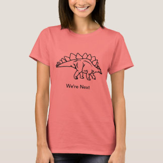 Dinosaure Nous sommes à côté T-shirt