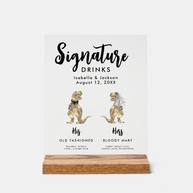Dinosaurier Braut und Groom Signature Drinks Hochz Acrylschild (Vorderseite)