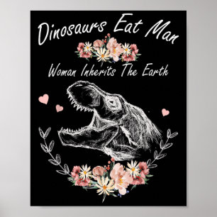 Dinosaurier essen die Frau, die die Erde erbt Poster