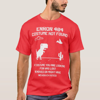 Dinosaurier-Fehler 404 Kostüm wurde zu Hallowee ni T-Shirt