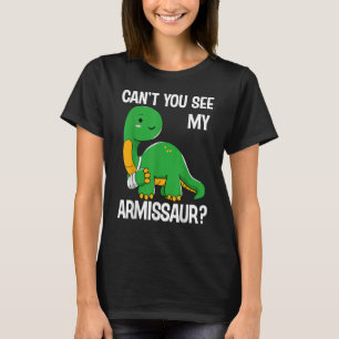 Dinosaurier kannst du nicht sehen, wie mein Armisa T-Shirt