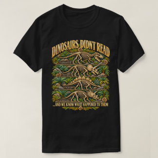 Dinosaurier lasen keine lustigen Lehrer-Witze T-Shirt