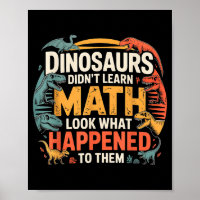 Dinosaurier lernten keine Mathematik Lustiges Desi