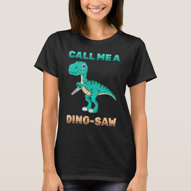 Dinosaurier - nennen Sie mich eine Dino-Sauna - Zi T-Shirt (Vorderseite)