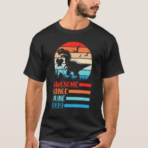 Dinosaurier Phantastisch seit Juni 1999 Glückwunsc T-Shirt