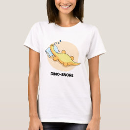 Dinosnore Funny Sleeping Dinosaurier Pun T-Shirt