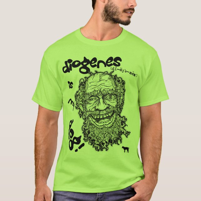 Diogenes ist mein Hund! T-Shirt (Vorderseite)