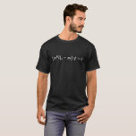 Dirac Equation Science Mathematische Gleichungen T-Shirt<br><div class="desc">Dirac-Gleichung. Eine niedliche Wissenschaft und Mathematik-Design,  wird ein perfektes Geschenk für die Lieben Wahrscheinlichkeitstheorie und Statistik,  ideal für Wissenschaftler,  Mathematiklehrer und Geeks.</div>