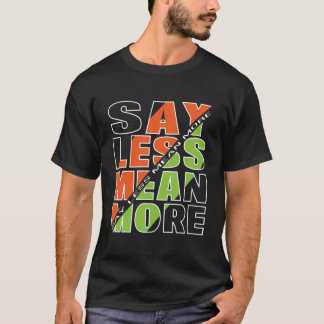 DIRE MOINS SIGNIFIE PLUS T-Shirt Basique Foncé