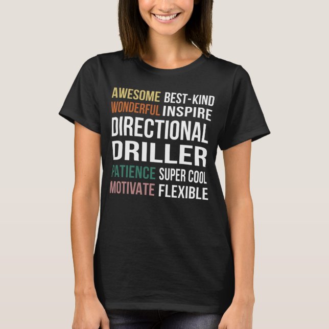 Directional Driller  Appreciation T-Shirt (Vorderseite)