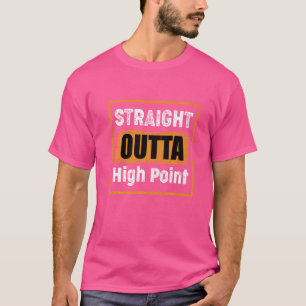 Direkt an der Ausfahrt Highpoint North Carolina Us T-Shirt