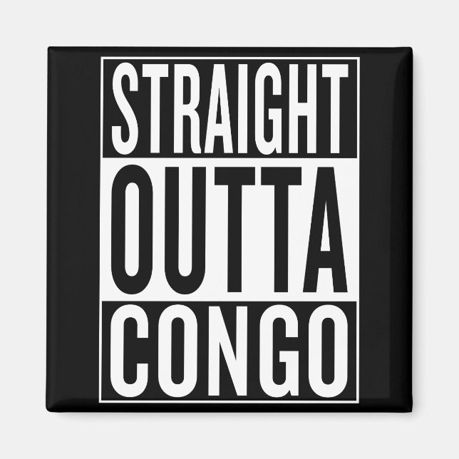 direkt aus dem Kongo Magnet (Vorne)