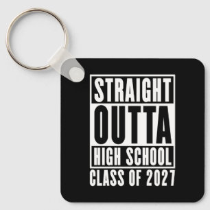 Direkt aus der High School Abschlussklasse 2027 Schlüsselanhänger