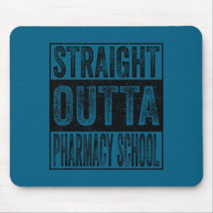 Direkt aus der Pharmazie-Schule Abschlussjahrgang Mousepad
