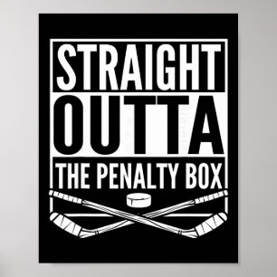 Direkt aus der Strafbank Hockey-Spieler-Geschenk Poster