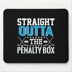 Direkt aus der Strafbank Lustiger Hockeyspieler Mousepad