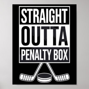 Direkt aus der Strafbank Lustiges Hockey-Meme-Paro Poster